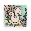 Jellycat If I Were A Seahorse Board Book< Spring & Summer|View All