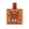 Jellycat If I Were a Squirrel Board Book< Back In Stock|View All